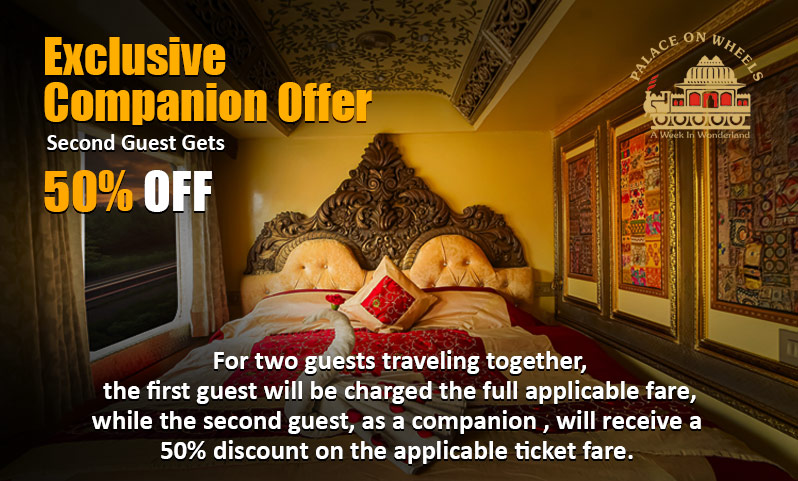 Companion Offer – 50% Off for the co-passenger (September and October 2026) !!! Palace On Wheels
